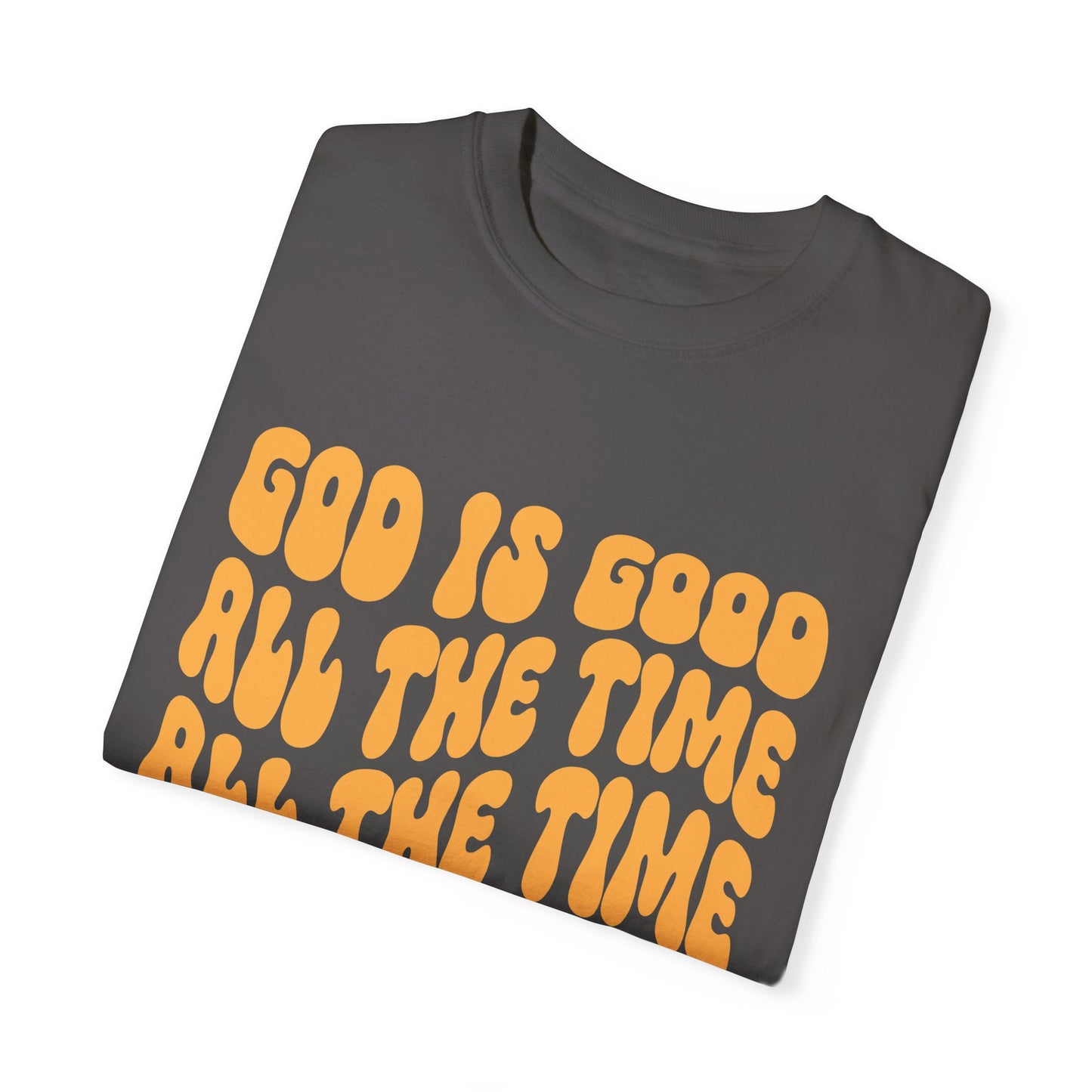 COMFORT COLOR God is Good Unisex Garment-Dyed T-shirt