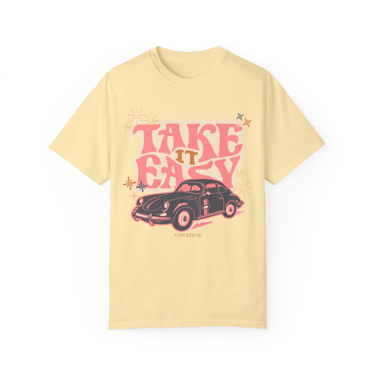 Take it Easy Comfort Color Tee