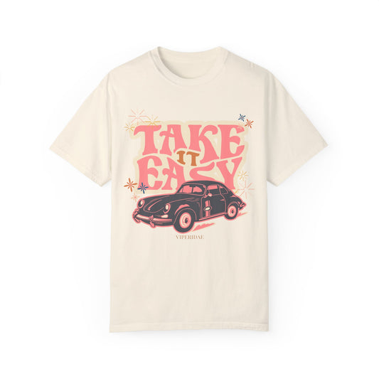 Take it Easy Comfort Color Tee